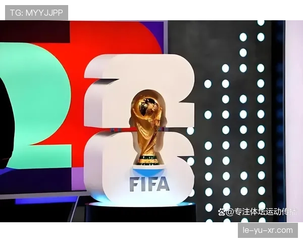 2026世界杯在即：伤员陆续回归，球队备战步入冲刺阶段