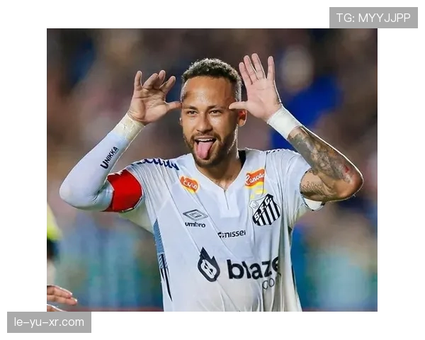 内马尔重返桑托斯首秀