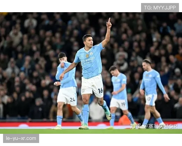 罗德里：曼城2023三冠王赛季的中场基石解析